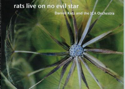 Darrell Katz and The JCA Orchestra: Rats Live On No Evil Star